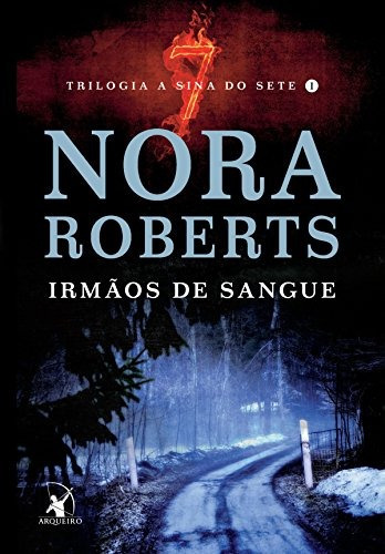 Livro Irmãos De Sangue Trilogia A Si Nora Roberts