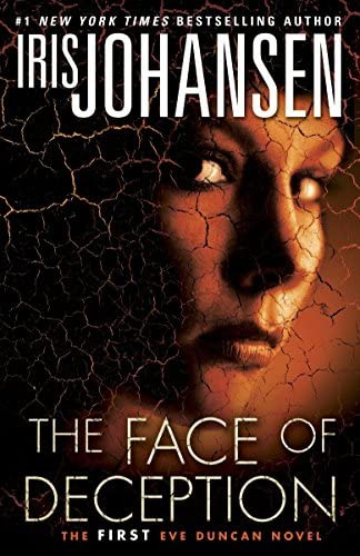 The Face Of Deception: The First Eve Duncan Novel, De Johansen, Iris. Editorial Bantam, Tapa Blanda En Inglés