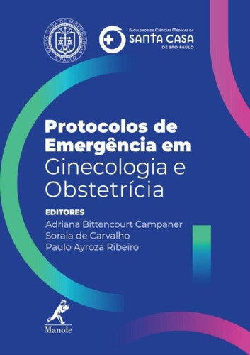 Protocolos De Emergencia Em Ginecologia E Obstetricia
