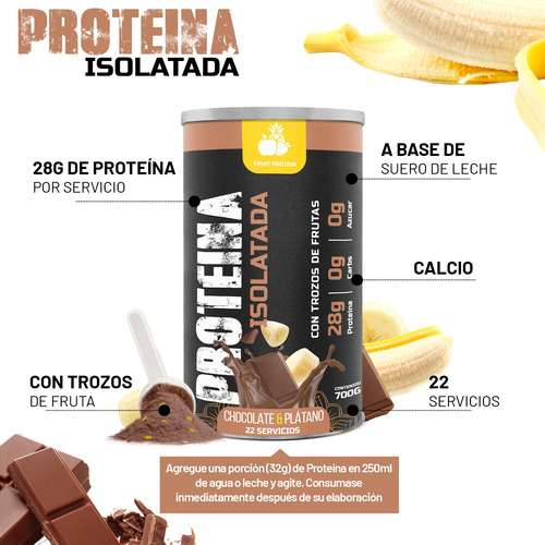 Fruit Protein Proteína Isolate 700g 22 Servicios En Polvo Chocolate Y Platano