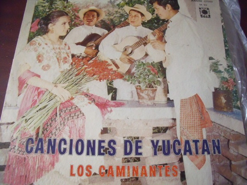 Lp Los Caminantes, Canciones De Yucatan