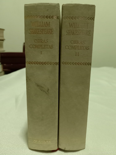 William Shakespeare. Obras Completas. Tomos 1 Y 2. Aguilar.