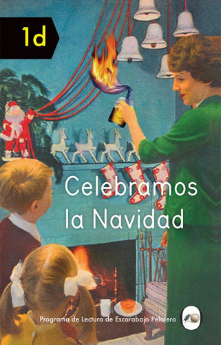 Celebramos La Navidad (nuevo) - Miriam Elia, De Miriam Elia. Editorial Libros Del Zorro Rojo En Español