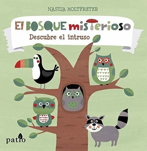 El Bosque Misterioso - Holtfreter - Patio - #d