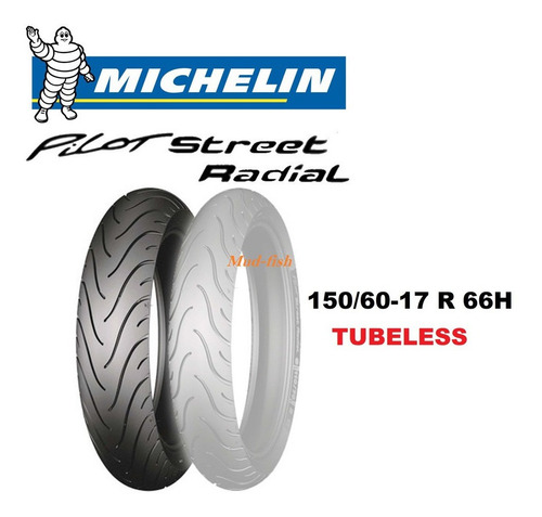 Cubierta 150/60 R17 Michelin Pilot Street Radial Trasera Md