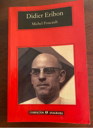 Michel Foucault De Eribon, Didier