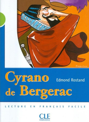 Cyrano de Bergerac - Niveau 2, de Rostand, Edmond. Editora Distribuidores Associados De Livros S.A., capa mole em francês, 2013
