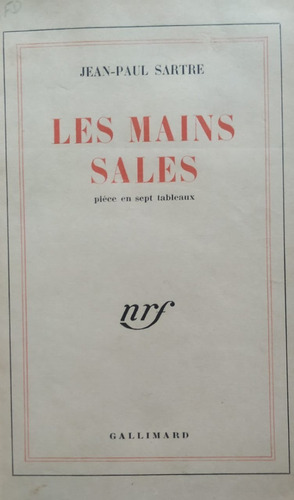 Les Mains Sales Jean Paul Sartre Gallimard 1948 Frances  V5
