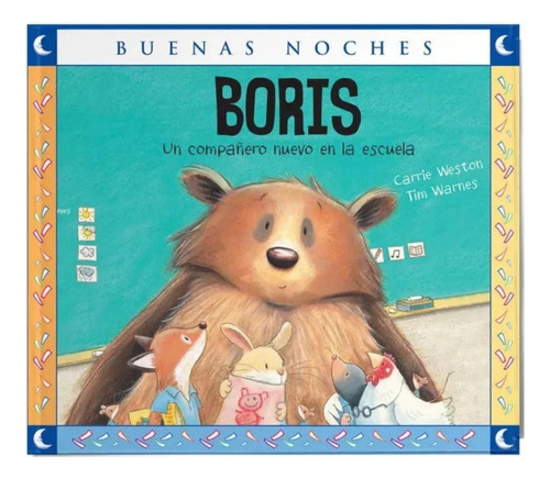 Boris Un Compañero Nuevo En La Escuela