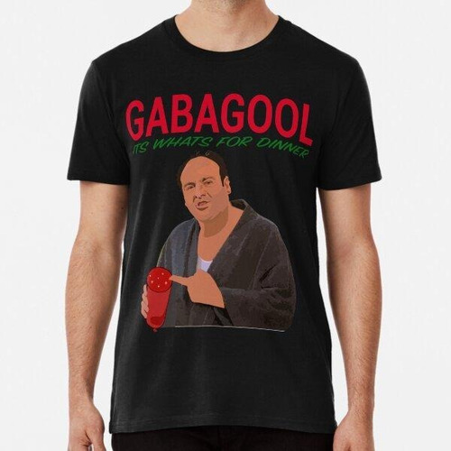 Remera Gabagool - Es Lo Que Hay Para Cenar - Tony Soprano Al