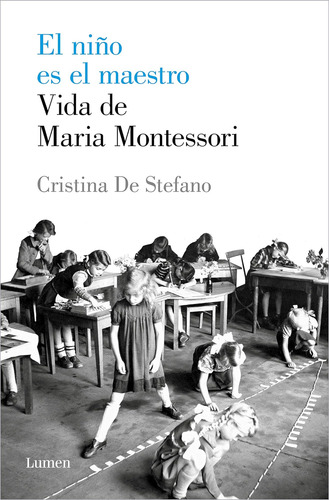 Livro: A Criança É A Professora: A Vida De María Montesori T