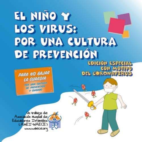 Libro: El Niño Y Los Virus: Por Una Cultura De Prevención (c