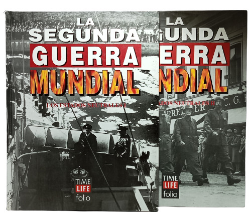 Guerra Mundial - Estados Neutrales - Dos Tomos - Edit Folio