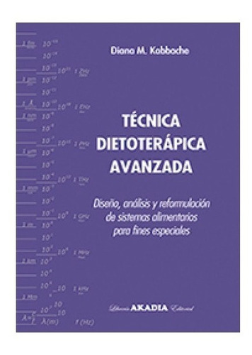 Técnica Dietoterápica Avanzada Kabbache
