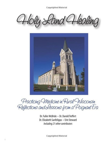 Libro: Holy Land Healing: Practicing Medicine In Rural And A