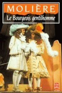 Bourgeois Gentilhomme - Moliere