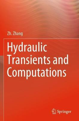 Libro Hydraulic Transients And Computations - Zh. Zhang