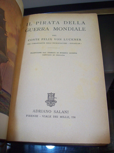 Adp Il Pirata Della Guerra Mondiale Conte Von Luckner / 1930