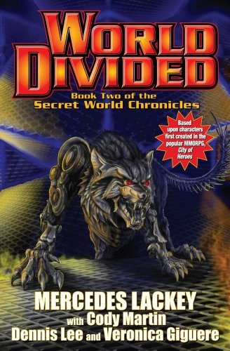 World Divided Book Two Of The Secret World Chronicle (secret