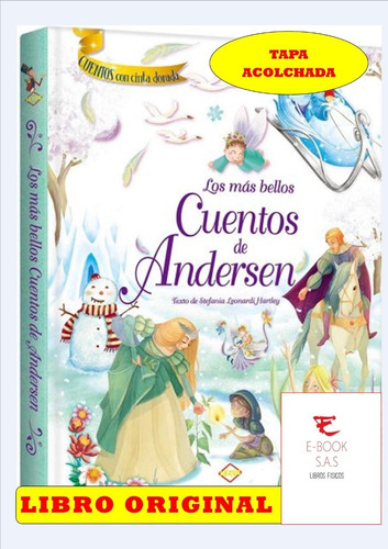 Los Más Bellos Cuentos De Andersen( Tapa Acolchada)