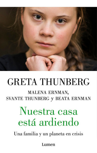 Nuestra Casa Esta Ardiendo - Thunberg, Greta (paperback)