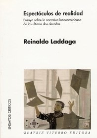 Espectaculos De Realidad. Reinaldo Laddaga. Beatriz Viterbo