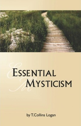 Libro Essential Mysticism - T Collins Logan