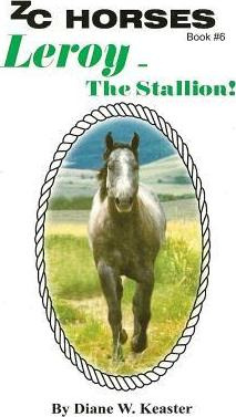 Libro Leroy-the Stallion - Diane W Keaster
