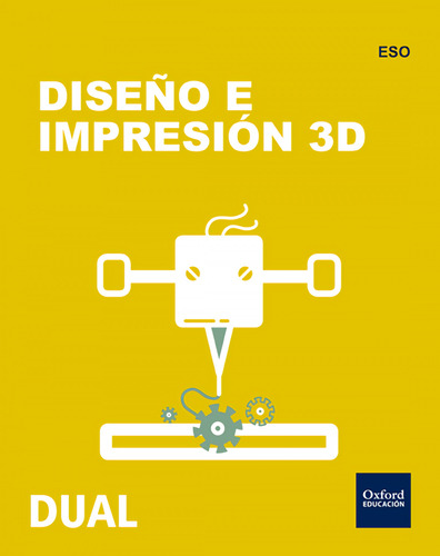  Inicia Dual Tecnología Eso. Diseño E Impresión 3d.  -  More