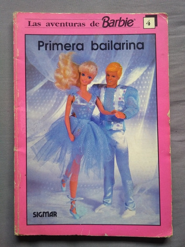 Libro Las Aventuras De Barbie - Primera Bailarina - S. Weyn