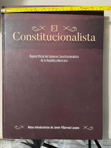 Libro De Recortes De Periódico El Constitucionalista