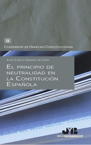 El Principio De Neutralidad En La Constitución Española -...