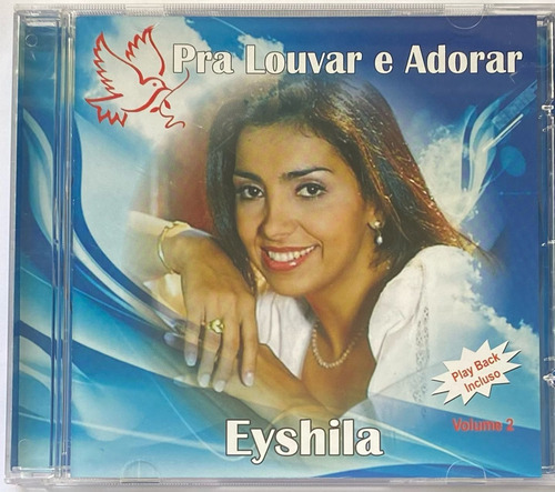 Cd Eyshila - Pra Louvar E Adorar Vol.2