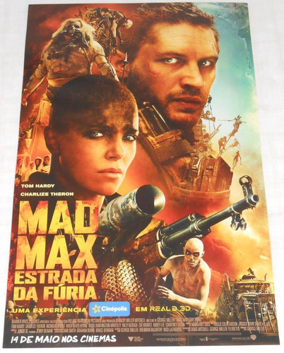 Mad Max Fury Road Pôster 43x28cm Exclusivo Cinépolis Únicoml