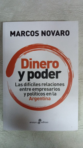 Dinero Y Poder - Marcos Novaro - Edhasa