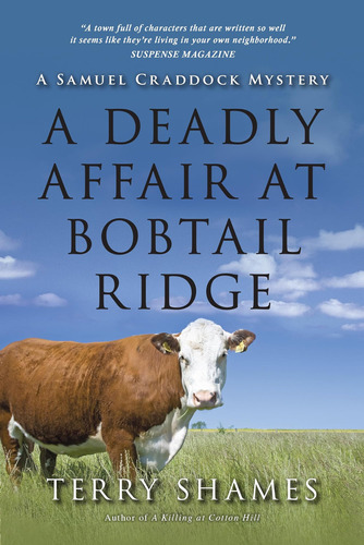 Libro: A Deadly Affair At Bobtail Ridge: A Samuel Craddock