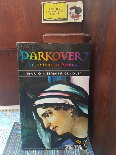 Darkover 7- El Exilio De Sharra - Marion Zimmer Bradley 