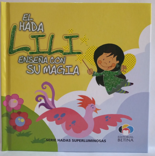 Lote X 3 Libros Infantiles Hadas Superluminosas