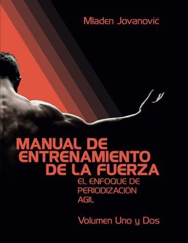Libro : Manual De Entrenamiento De La Fuerza El Enfoque De.