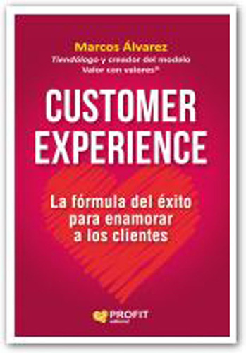 Customer Experience - Marcos Alvarez - Profit