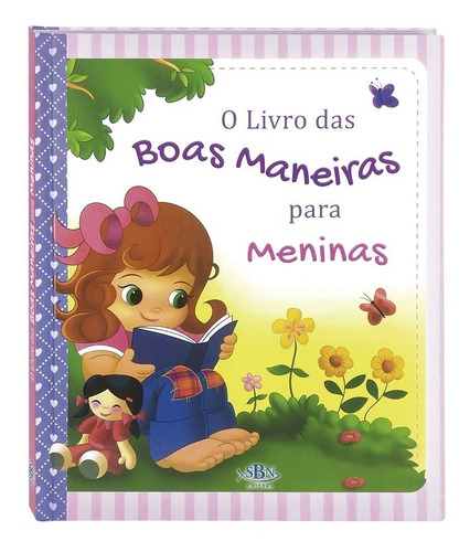 Livro O Livro Das Boas Maneiras Para Meninas - Capa Dura