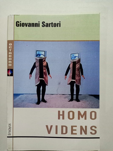 Homo Videns, De Giovanni Sartori. Editorial Octaedro En Español