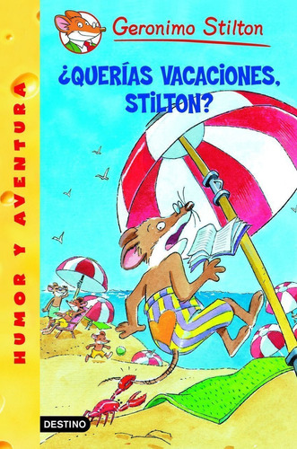 Querias Vacaciones, Stilton (18) - Gerónimo Stilton