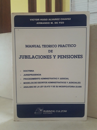 Manual De Jubilaciones Y Pensiones. Álvarez Chávez - De Feo