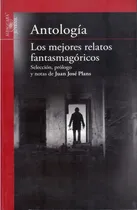 Comprar Los Mejores Relatos Fantasmagóricos