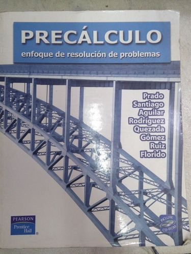 Precalculo. Enfoque De Resolución De Problemas.