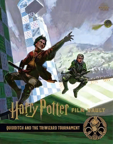 Harry Potter Film Vault Vol 7: Quidditch And The Triwizard, De Revenson, Jody. Editorial Insight Editions L.p
