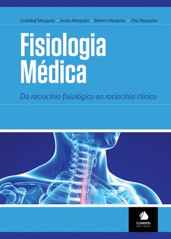 Fisiologia Mèdica: Do Raciocínio Fisiológico Ao Raciocín