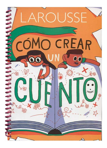 Libro Cómo Crear Un Cuento