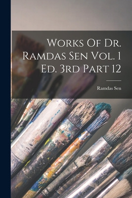 Libro Works Of Dr. Ramdas Sen Vol. 1 Ed. 3rd Part 12 - Ra...